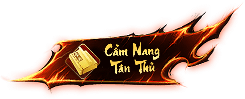 Cẩm Nang Tân Thủ